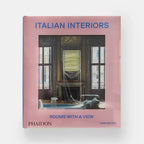 Italian Interiors: Rooms With A View
