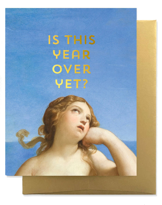 YEAR OVER YET Greeting Card - Gold Foil